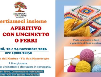 Aperitivo con Uncinetto o Ferri Martedì 10 e 24 novembre ore 19:00 – 20:30 alla trattoria dell’OMBRA.